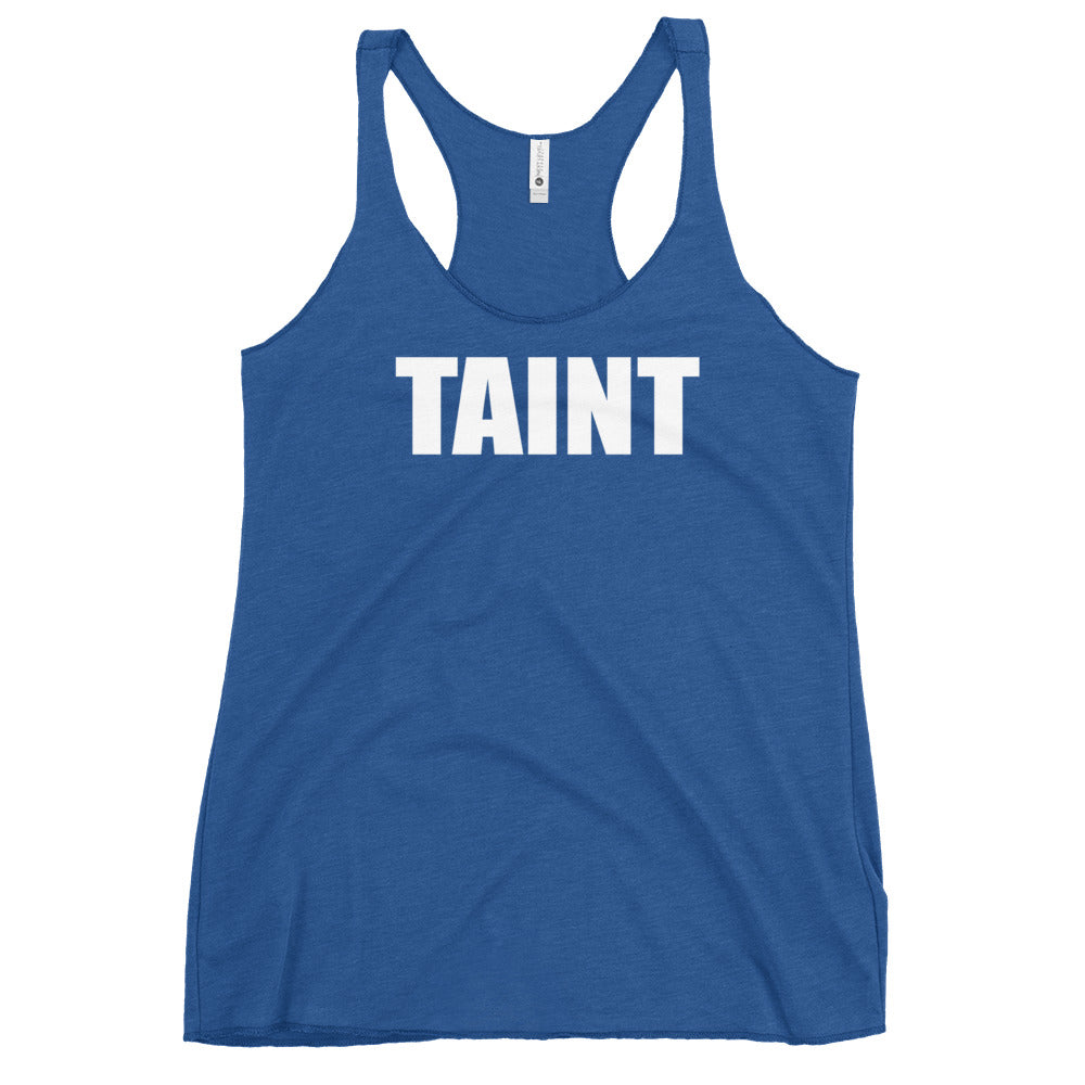 Taint Women's Racerback Tank