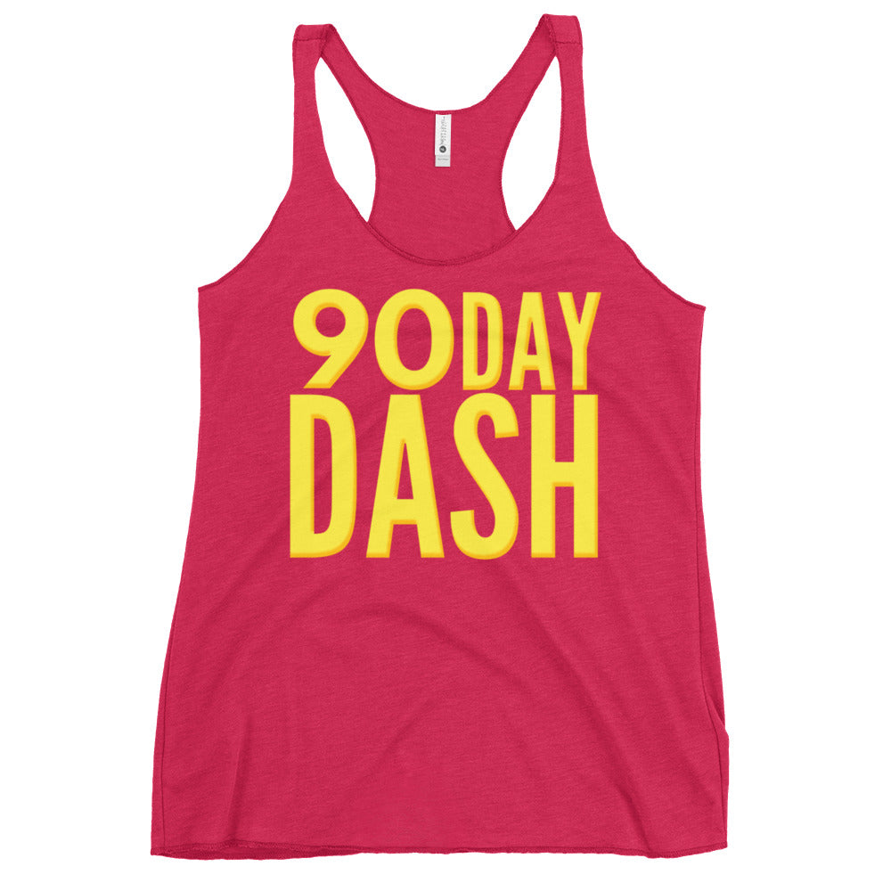 90 Day Dash Women's Racerback Tank