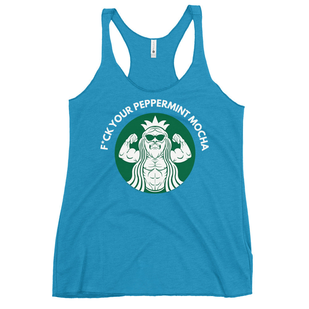 F*ck Your Peppermint Mocha Women's Racerback Tank