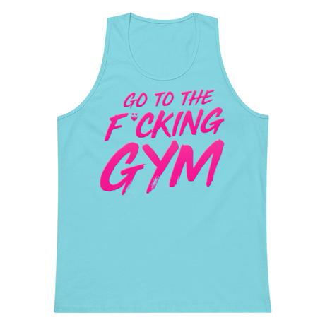 Go To The F*cking Gym Pink