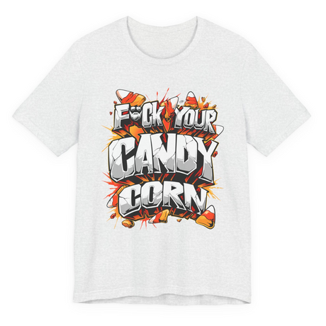 F*ck Your Candy Corn