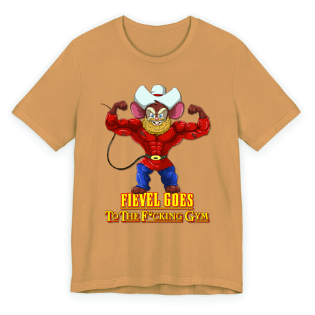 Fievel Goes To The F*cking Gym