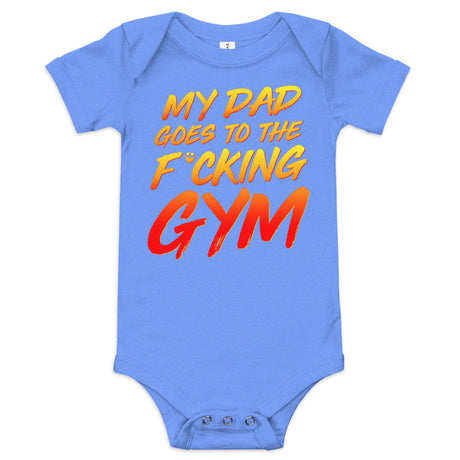 My Dad Goes To The F*cking Gym
