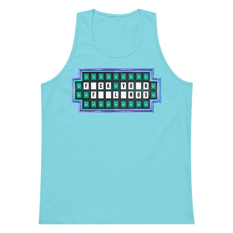 F*ck Your Feelings (Wheel of Fortune)