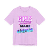 Girls Just Wanna Make Gains T-Shirt