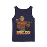 Only You Can Prevent Obesity Comfort Tank Top