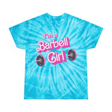 I'm a Barbell Girl Tie-Dye T-Shirt