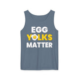 Egg Yolks Matter Comfort Tank Top
