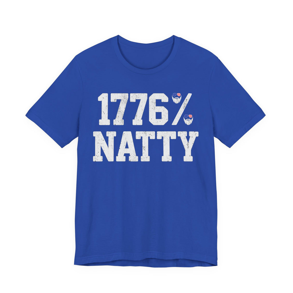 1776% Natty T-Shirt