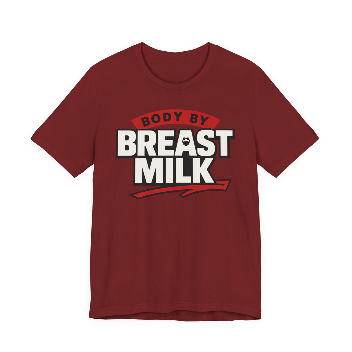 Body By Breast Milk T-Shirt