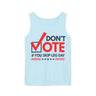 Don't Vote If You Skip Leg Day Comfort Tank Top