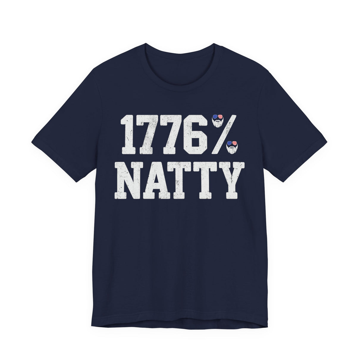1776% Natty T-Shirt