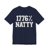 1776% Natty T-Shirt