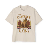 You Odyssey These Gains Heavy Oversized Tee