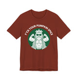 F*ck Your Pumpkin Spice T-Shirt