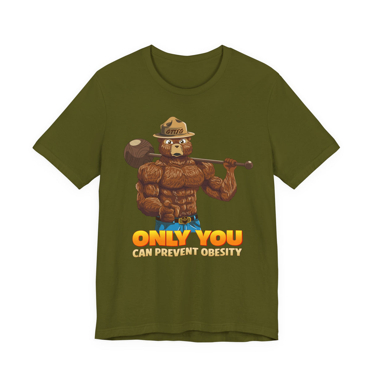 Only You Can Prevent Obesity T-Shirt