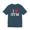I Love Gym T-Shirt