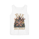 Flex You Fools Comfort Tank Top