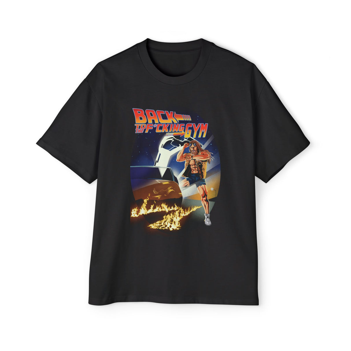 Back To The F*cking Gym (Image) Heavy Oversized Tee
