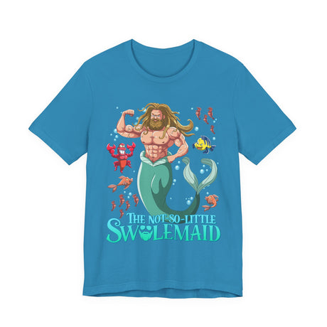 The Not-So-Little Swolemaid T-Shirt