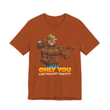Only You Can Prevent Obesity T-Shirt