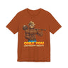 Only You Can Prevent Obesity T-Shirt