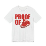 Proof Of Steak T-Shirt