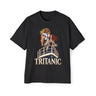 Tritanic Heavy Oversized Tee