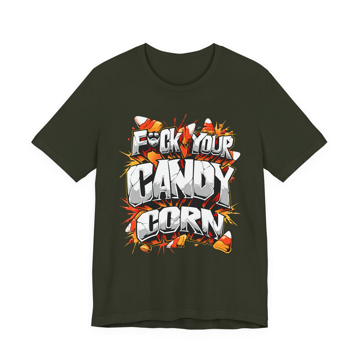 F*ck Your Candy Corn T-Shirt