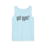 Got Gym? Comfort Tank Top