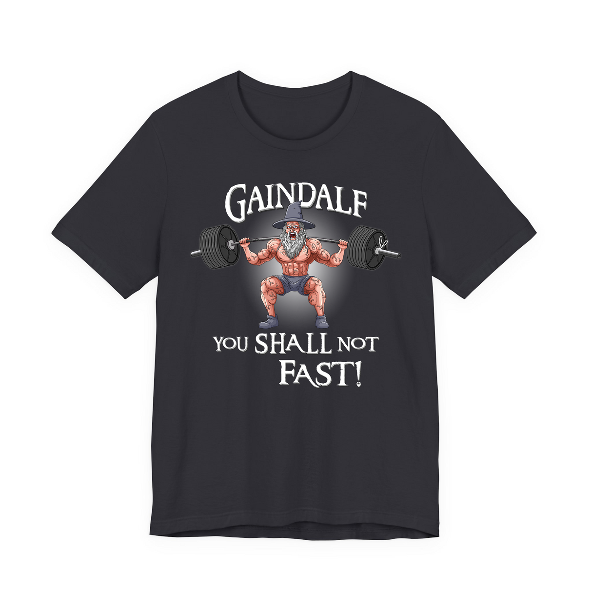 Gaindalf The Swole T-Shirt