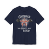 Gaindalf The Swole T-Shirt