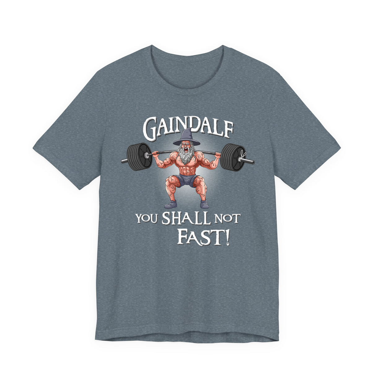 Gaindalf The Swole T-Shirt