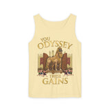 You Odyssey These Gains Comfort Tank Top