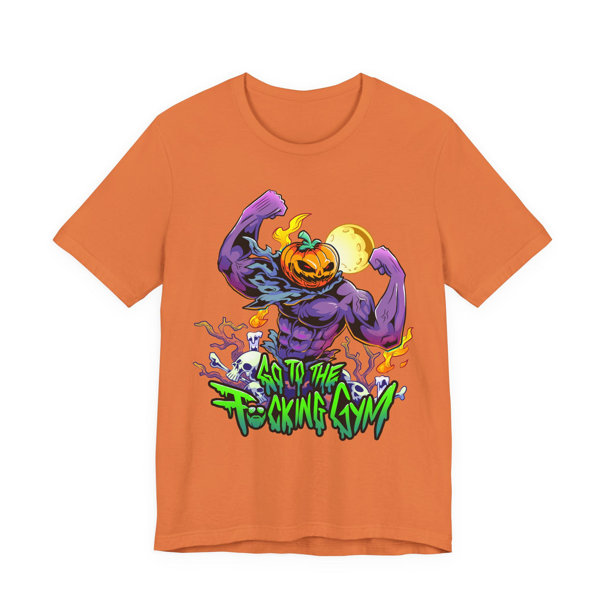 Pumpkin Head Go To The F*cking Gym T-Shirt