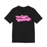 The Gym Is Kenough (Text) T-Shirt