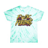 F*ck Your Feelings (Graffiti) Tie-Dye T-Shirt