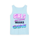 Girls Just Wanna Make Gains Comfort Tank Top