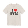 I Love Gym T-Shirt
