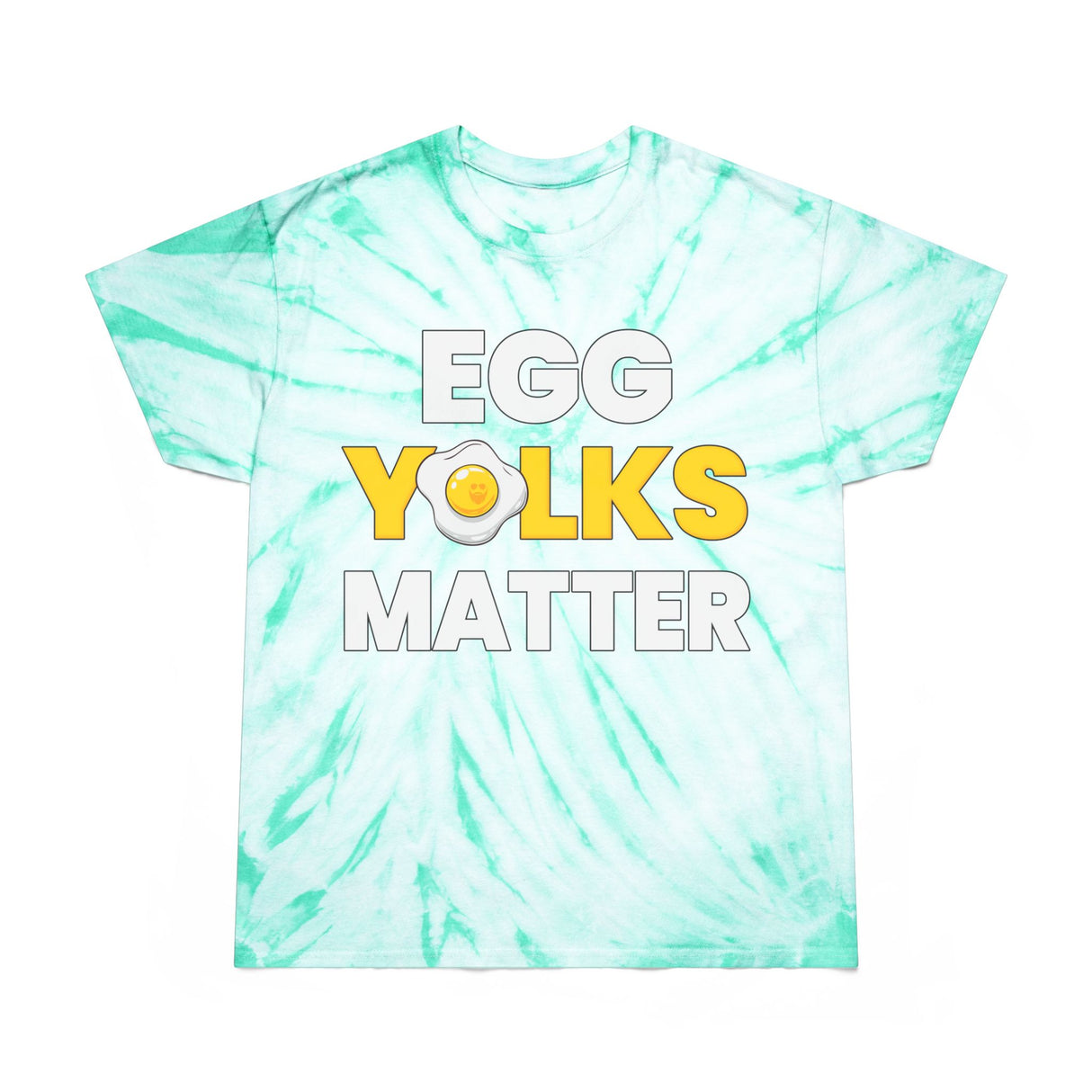 Egg Yolks Matter Tie-Dye T-Shirt