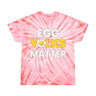 Egg Yolks Matter Tie-Dye T-Shirt