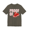 Proof Of Steak T-Shirt