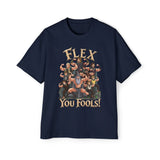 Flex You Fools Heavy Oversized Tee