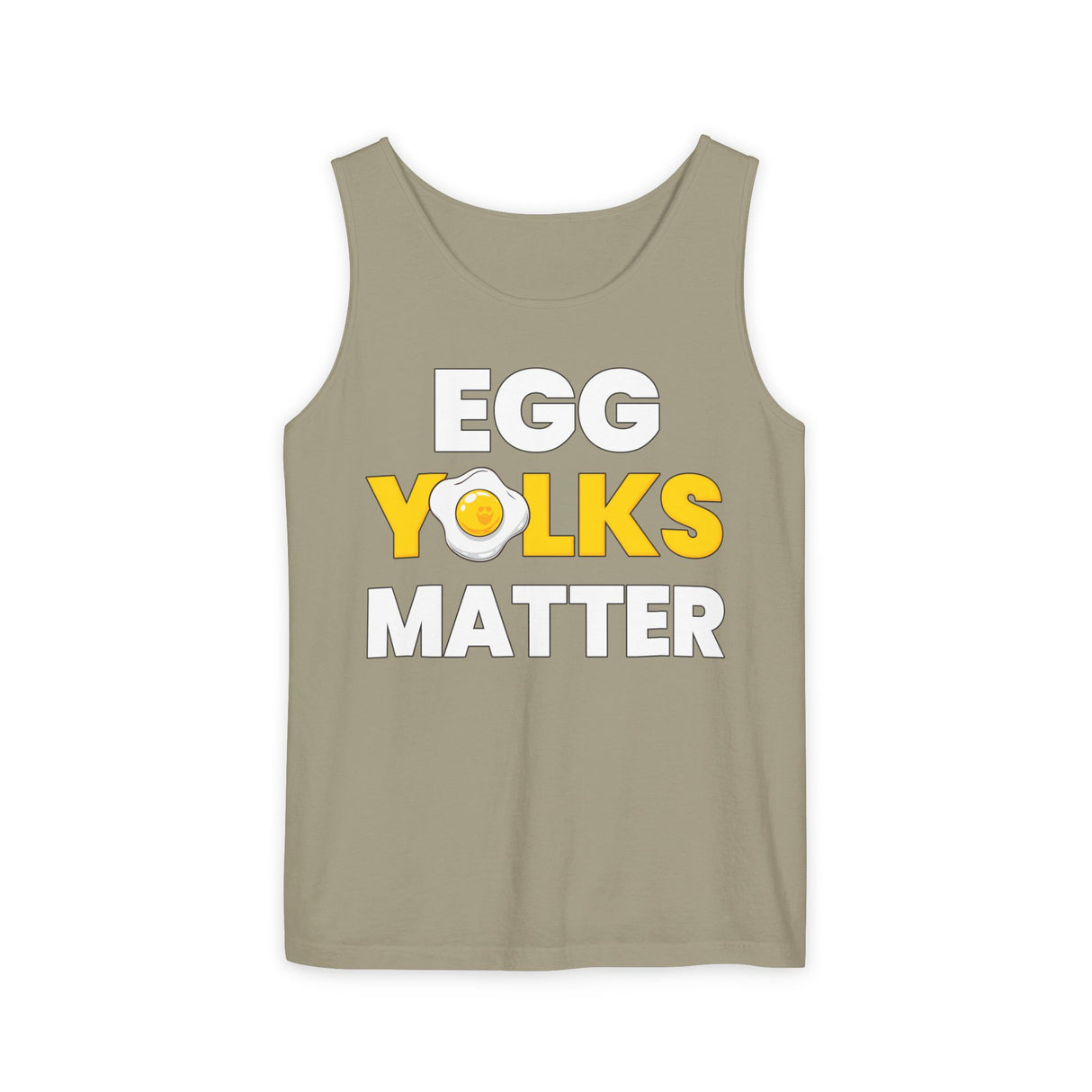 Egg Yolks Matter Comfort Tank Top