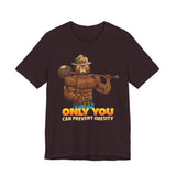 Only You Can Prevent Obesity T-Shirt