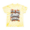 F*ck Your Candy Corn Tie-Dye T-Shirt