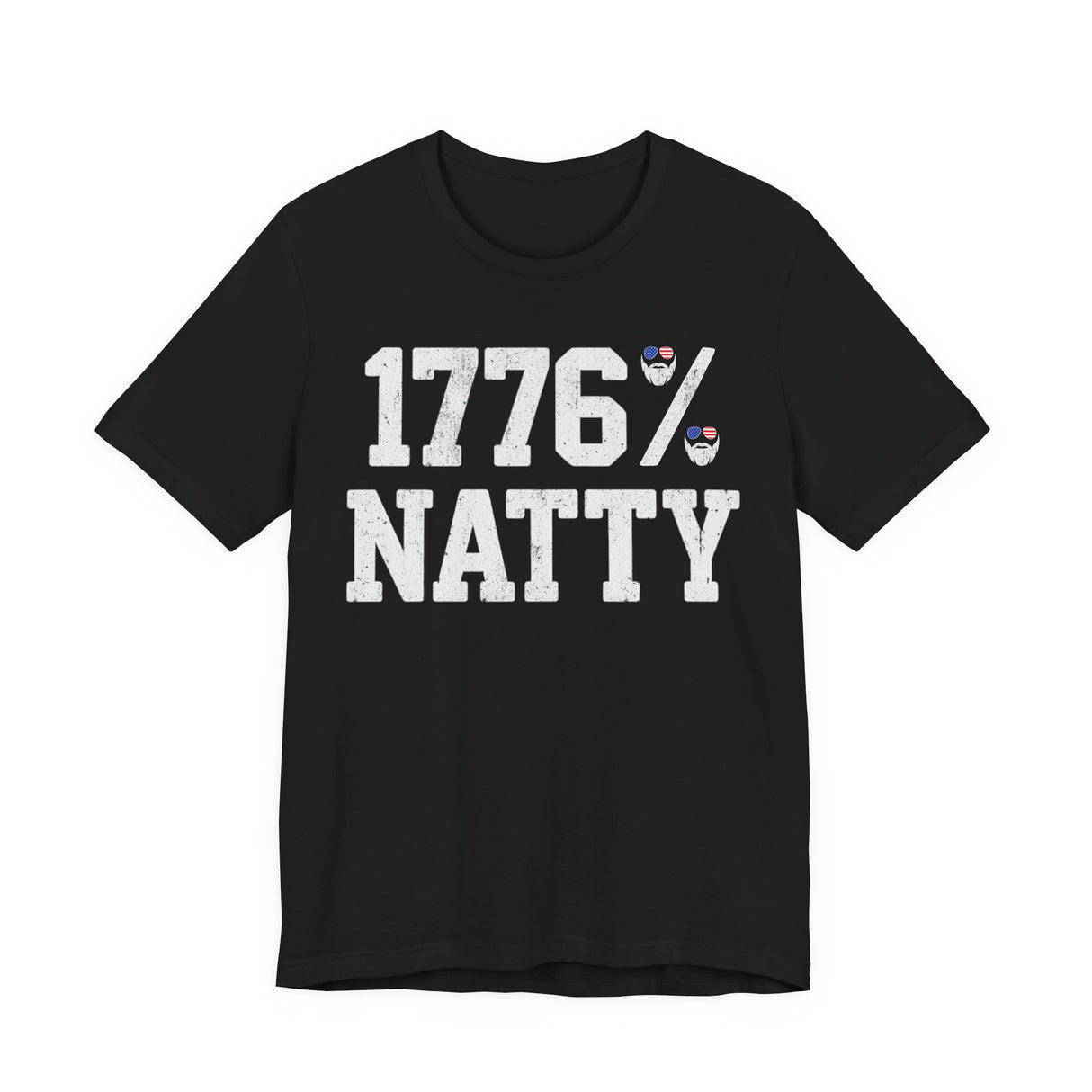 1776% Natty T-Shirt