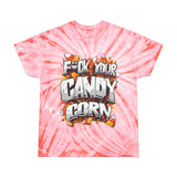 F*ck Your Candy Corn Tie-Dye T-Shirt