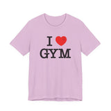 I Love Gym T-Shirt