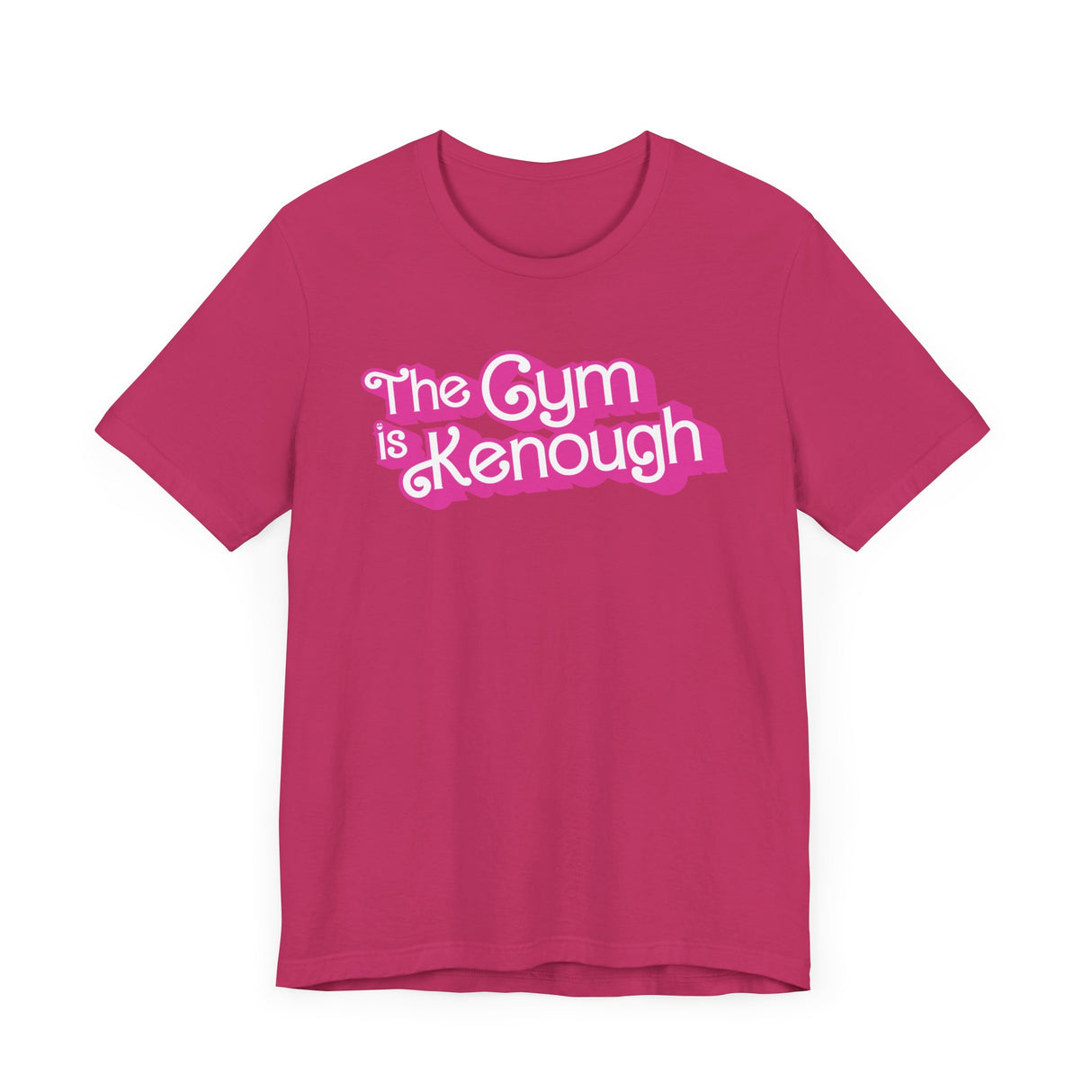 The Gym Is Kenough (Text) T-Shirt